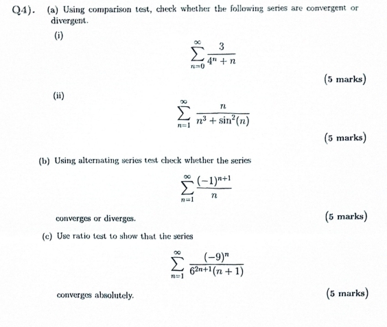 Q 4 ) . ( a ) Using comparison test, check