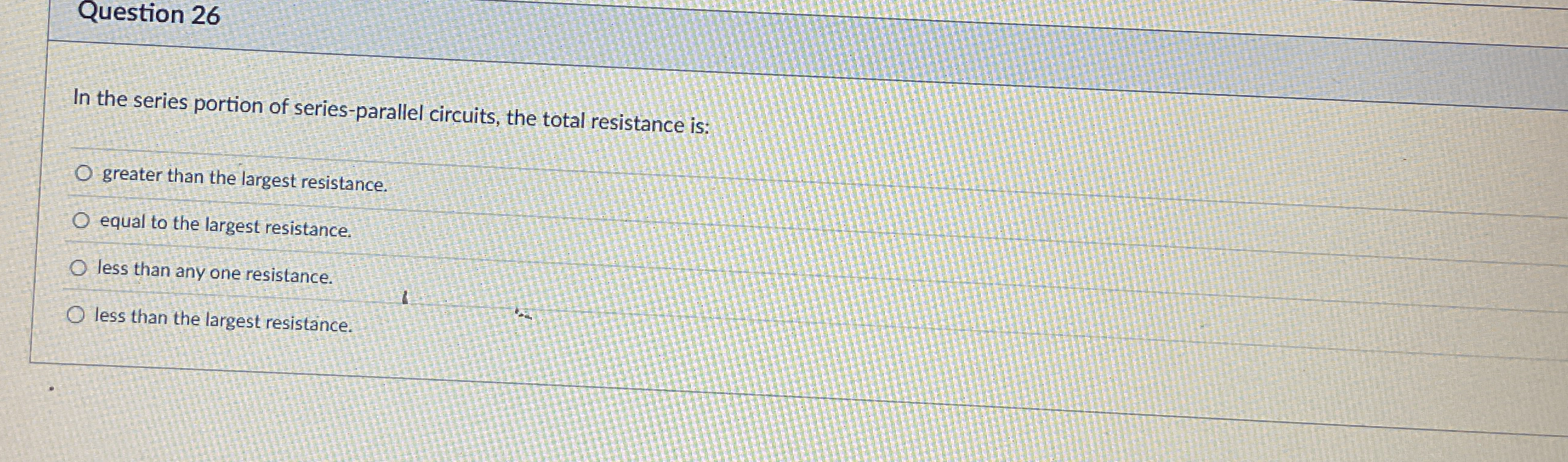 Question 2 6 In the series portion of series -