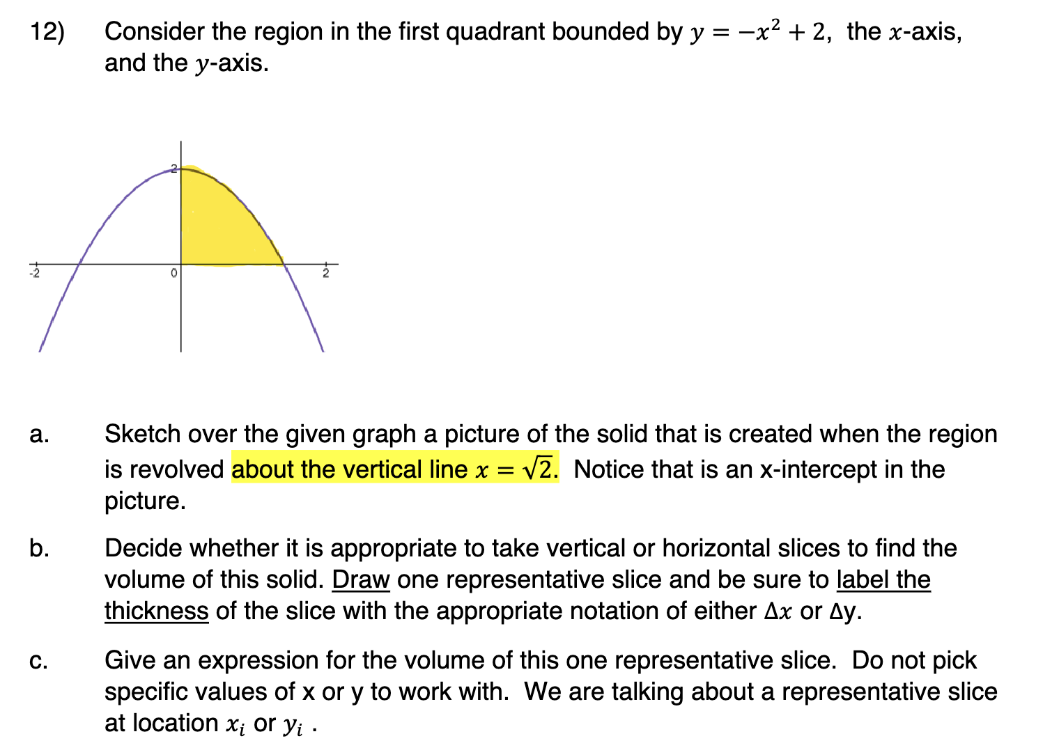 1 2 ) Consider the region in the first quadrant