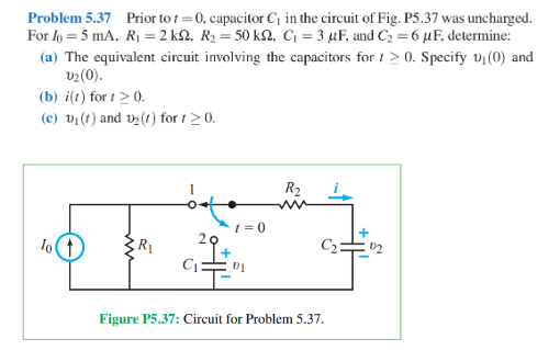 Problem 5 . 3 7 Prior to t = 0 , capacitor C _ (