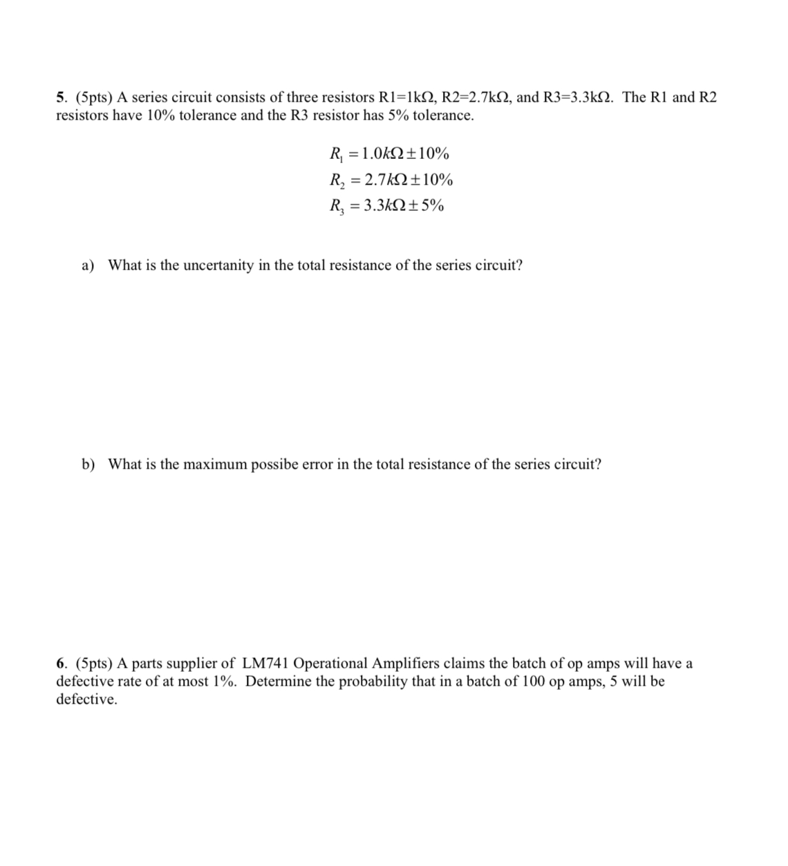 ( 5 pts ) A series circuit consists of three