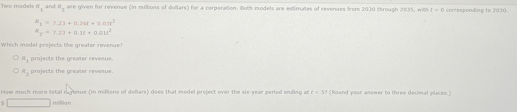 Two models R 1 and R 2 are given for revenue ( in
