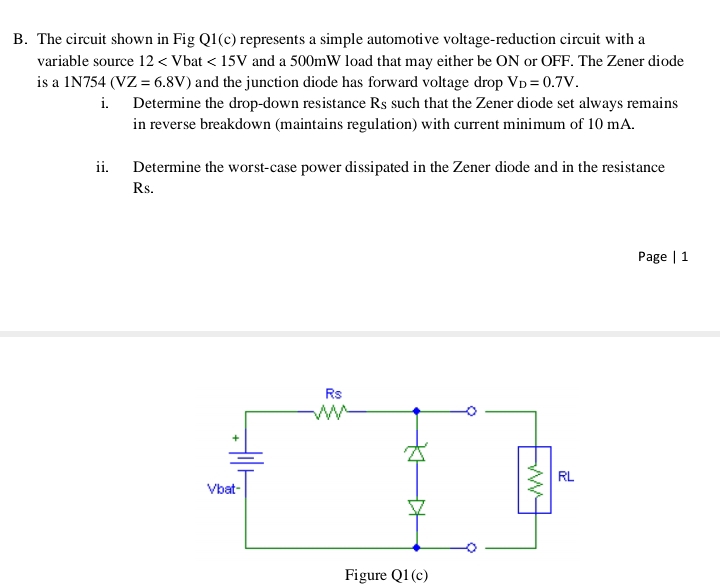 B . The circuit shown in Fig Q 1 ( c ) represents