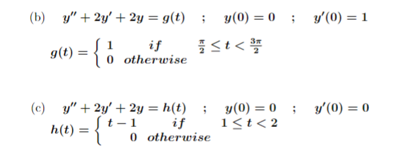 Solve each initial value problem. Show the