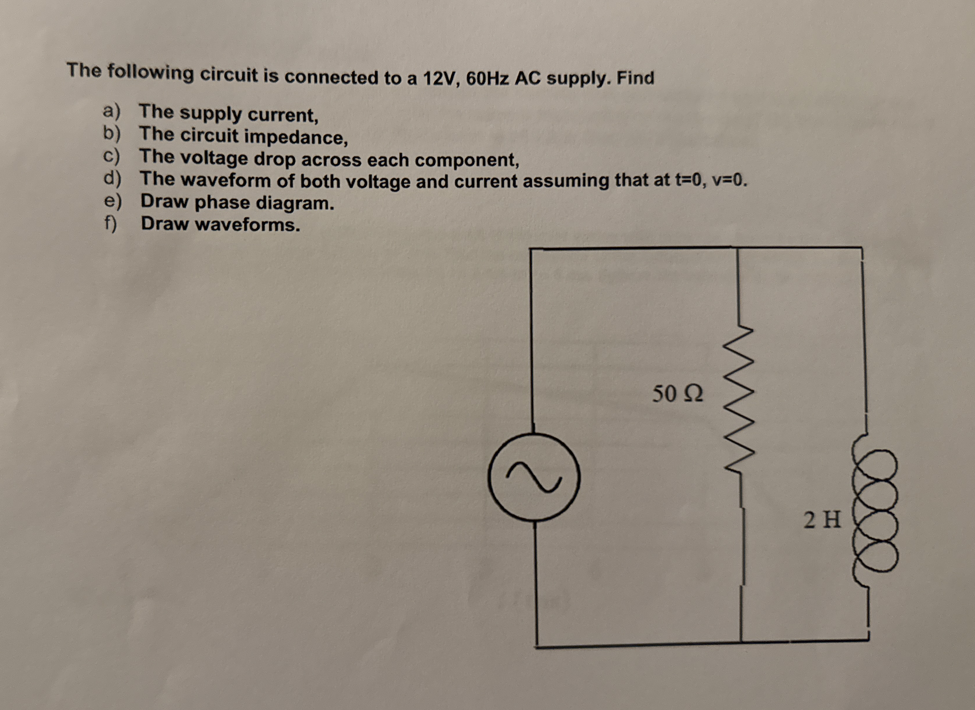 The following circuit is connected to a 1 2 V , 6