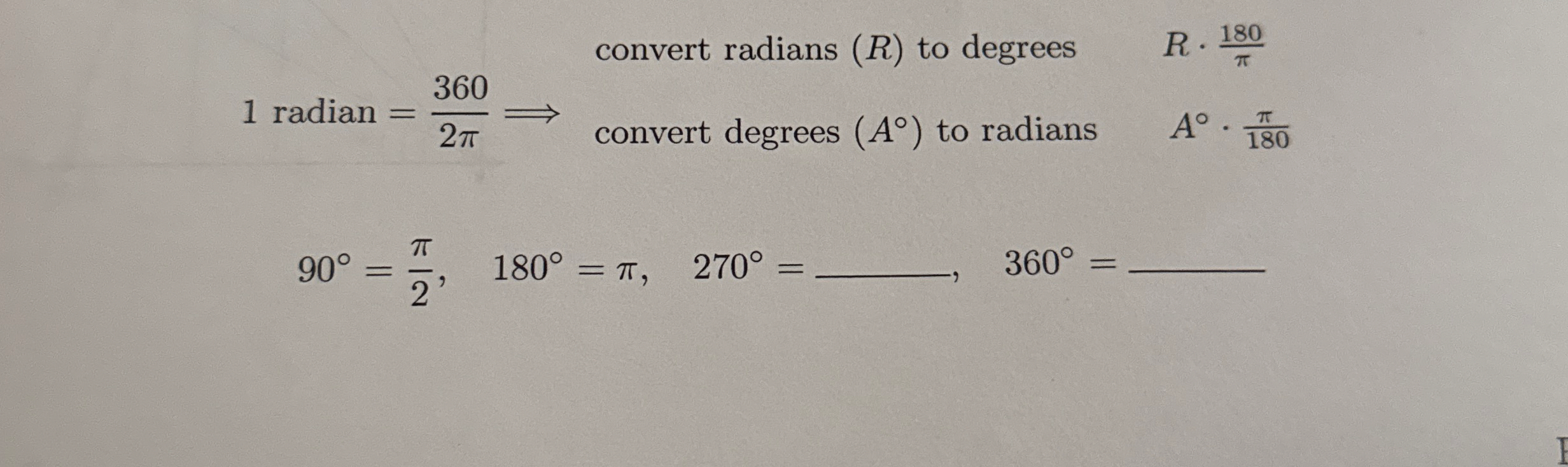 convert radians ( R ) to degrees R * 1 8 0 1