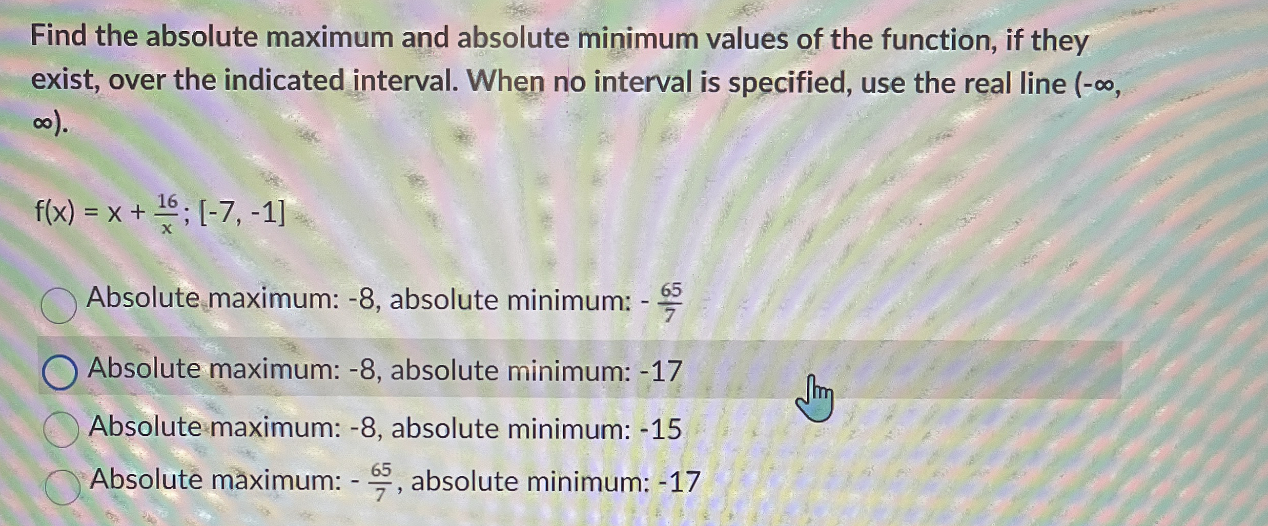Find the absolute maximum and absolute minimum