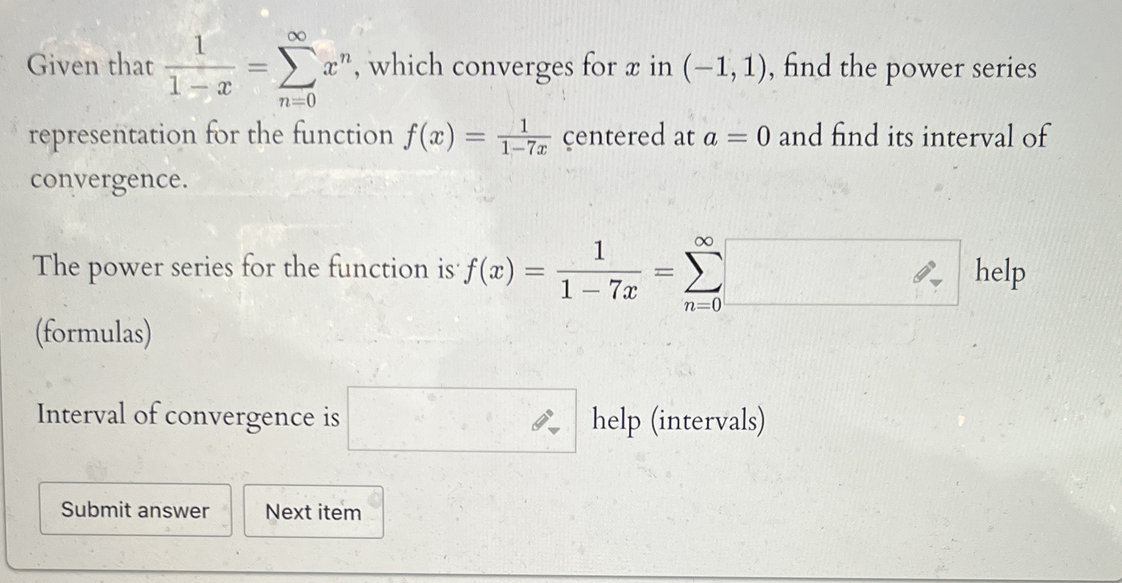 Given that 1 1 - x = n = 0 x n , which converges
