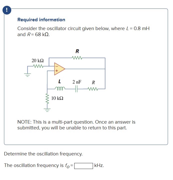 ! Required information Consider the oscillator
