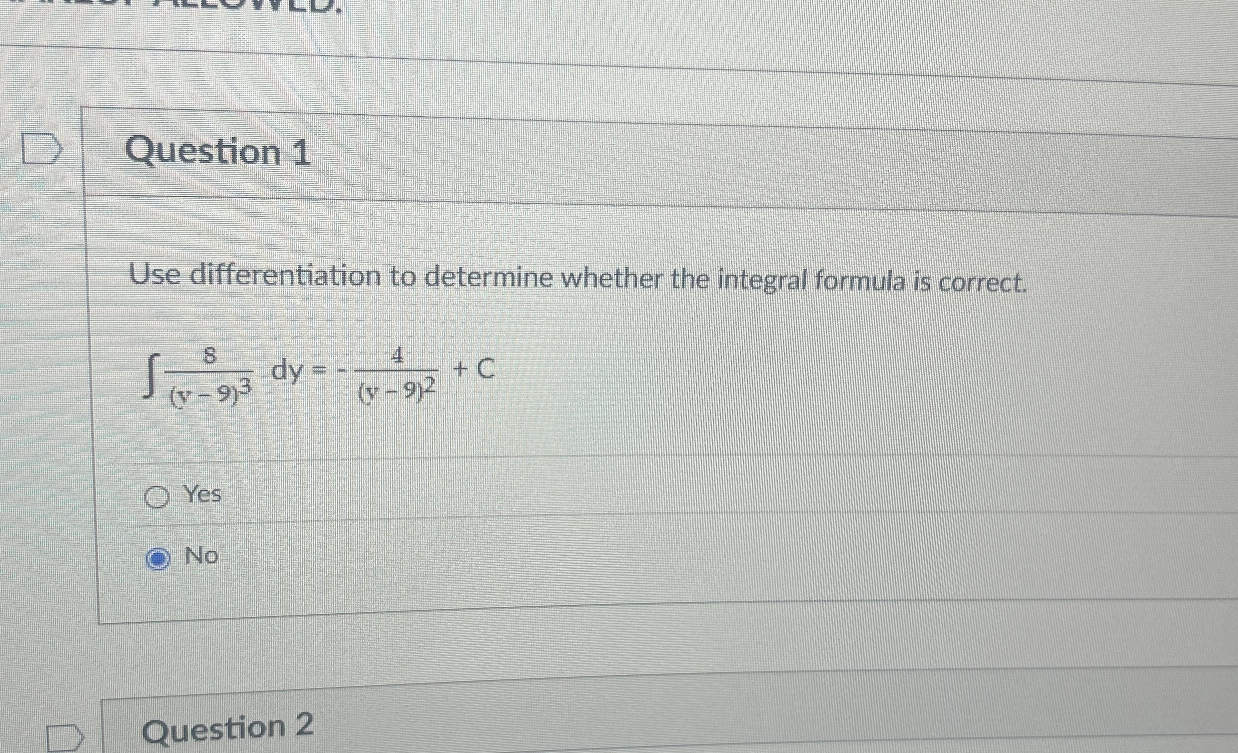 Question 1 Use differentiation to determine