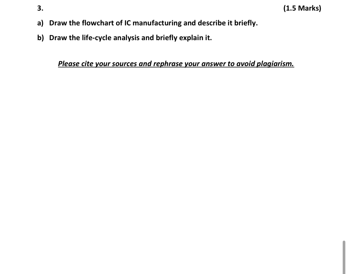 ( 1 . 5 Marks ) a ) Draw the flowchart of IC