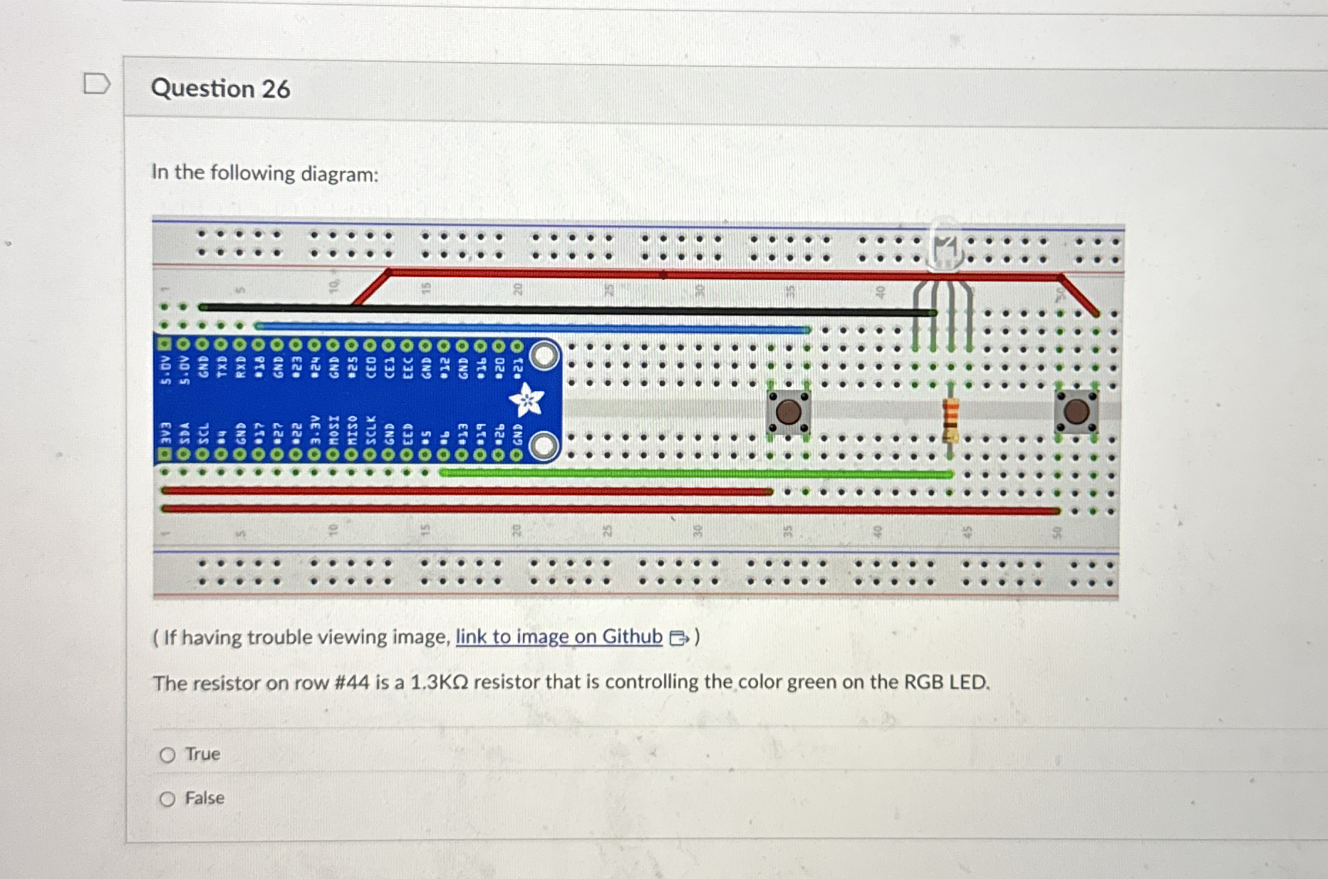 Question 2 6 The resistor on row # 4 4 is a 1 . 3