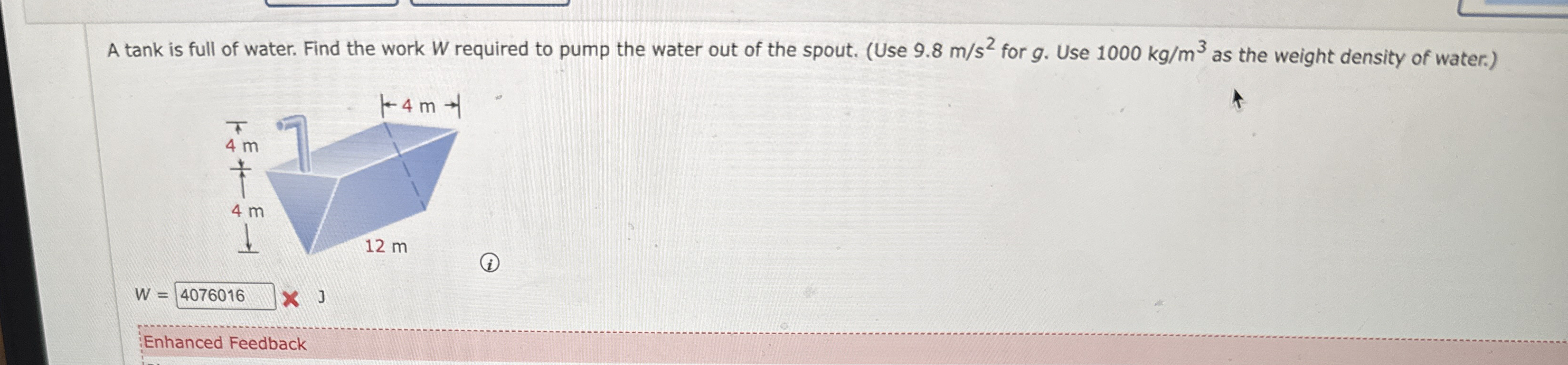 A tank is full of water. Find the work W required