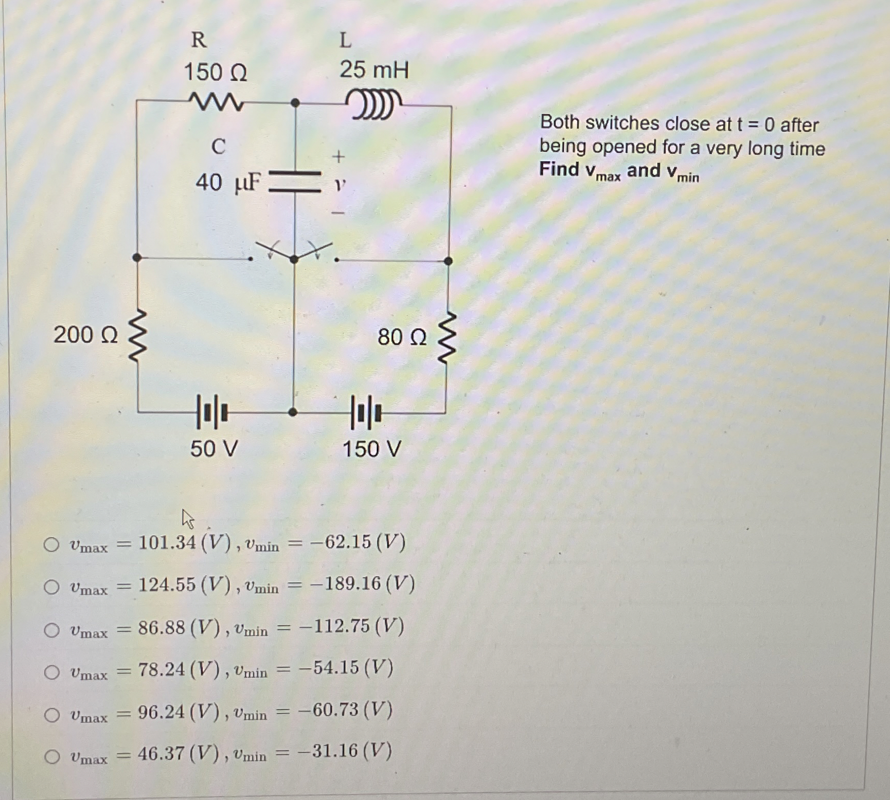 Both switches close at t = 0 after being opened