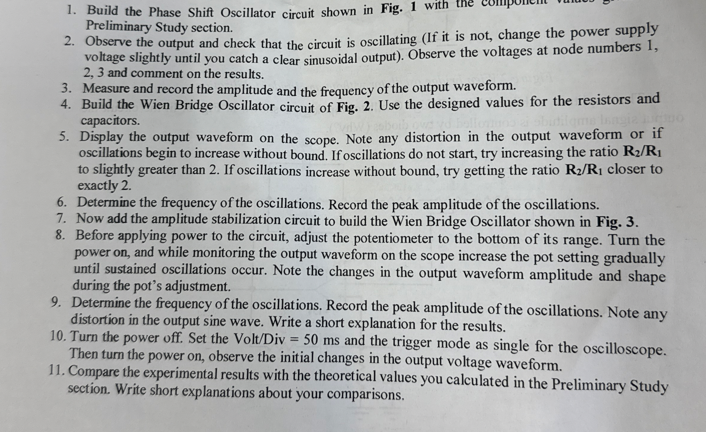 Build the Phase Shift Oscillator circuit shown in