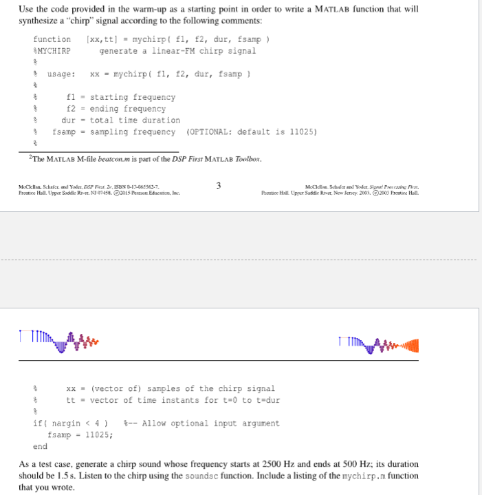` ` ` a \ x = ( vector of ) samples of the chirp