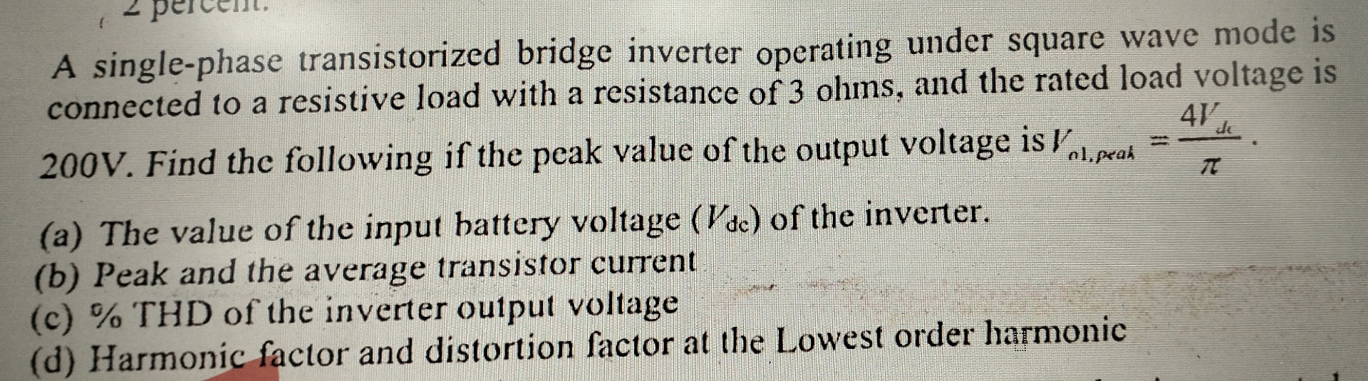 A single - phase transistorized bridge inverter