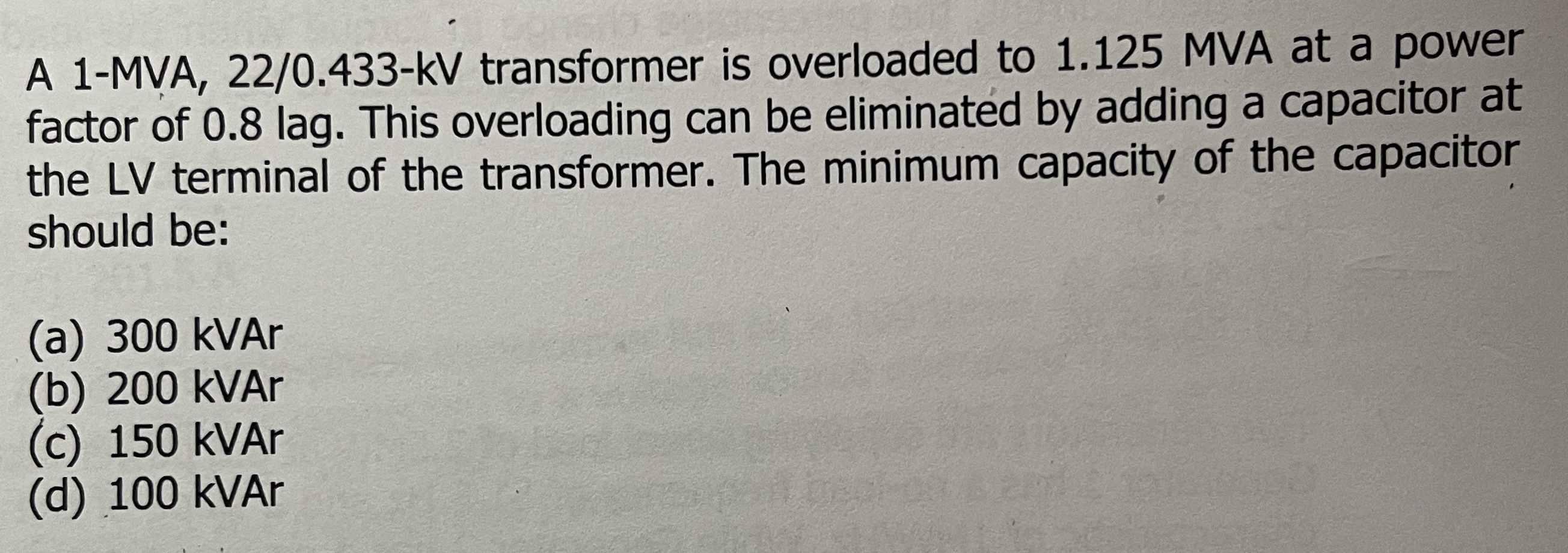 A 1 - MVA, 2 2 / 0 . 4 3 3 - kV transformer is