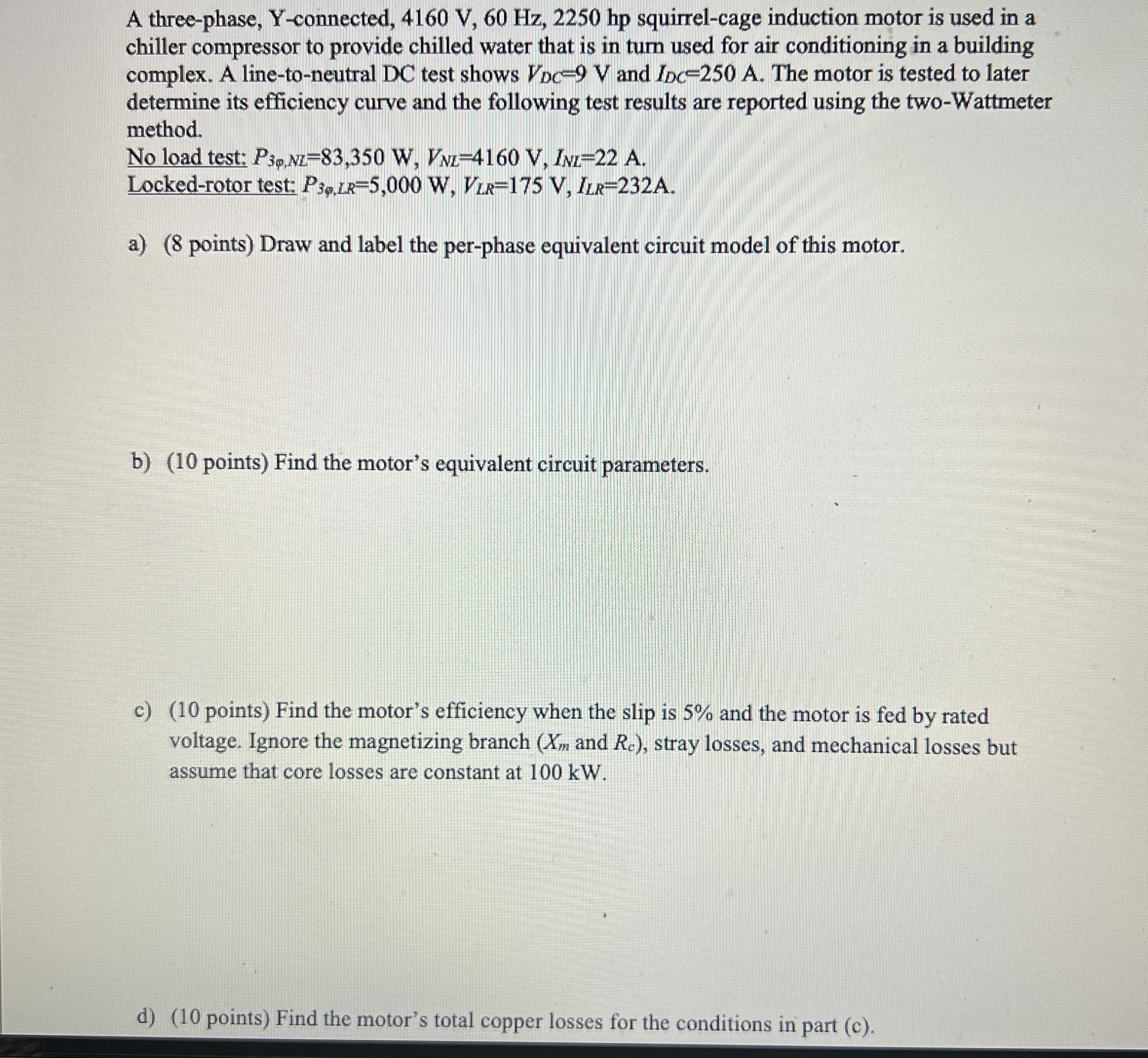 A three - phase, Y - connected, 4 1 6 0 V , 6 0 H
