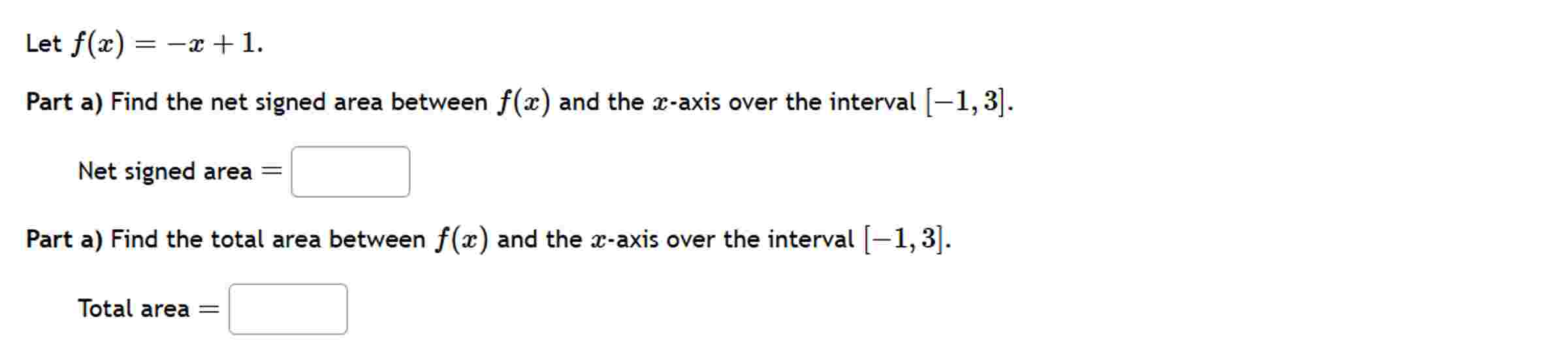 Let f ( x ) = - x + 1 . Part af ( x ) and the x -