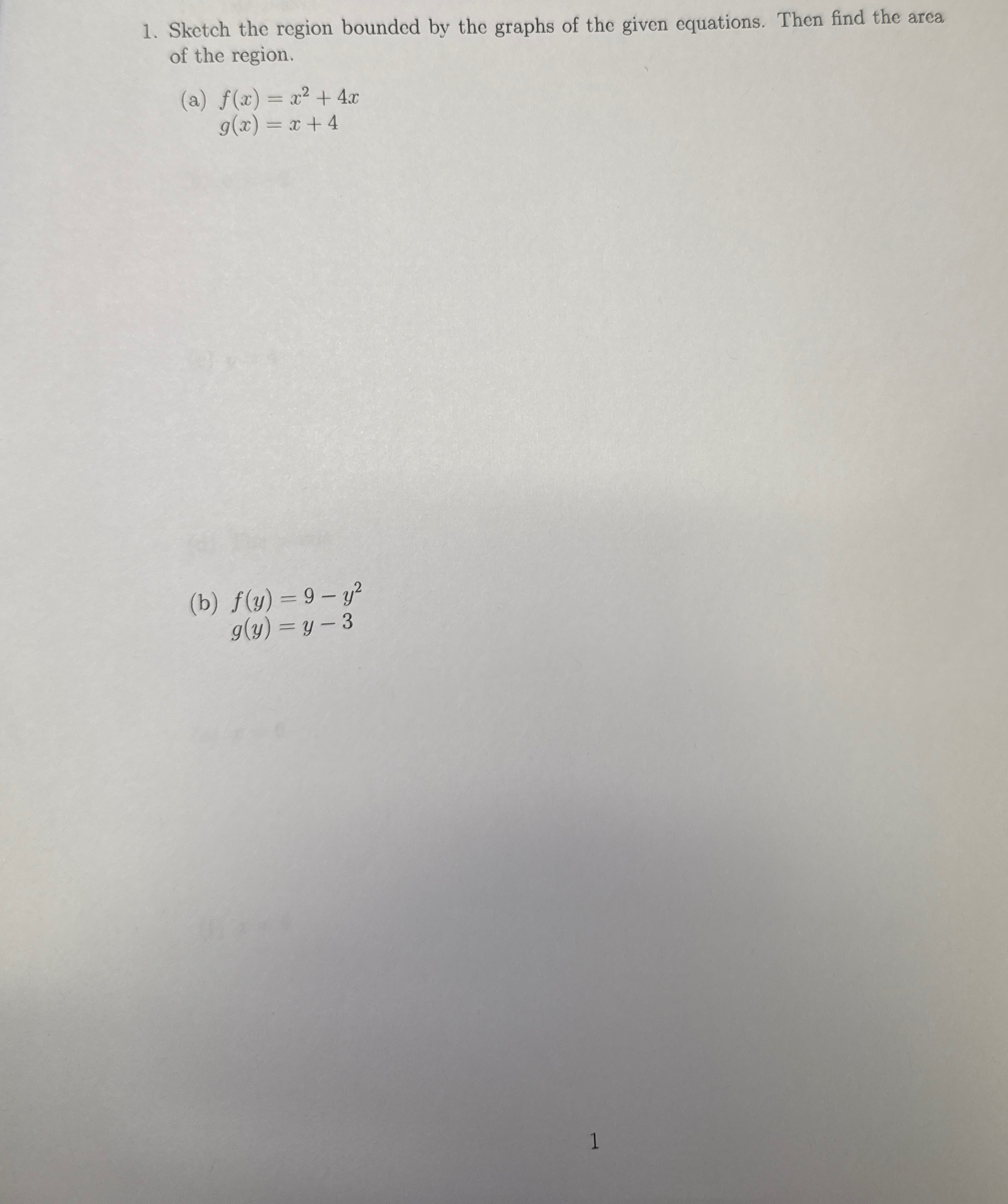 Sketch the region bounded by the graphs of the