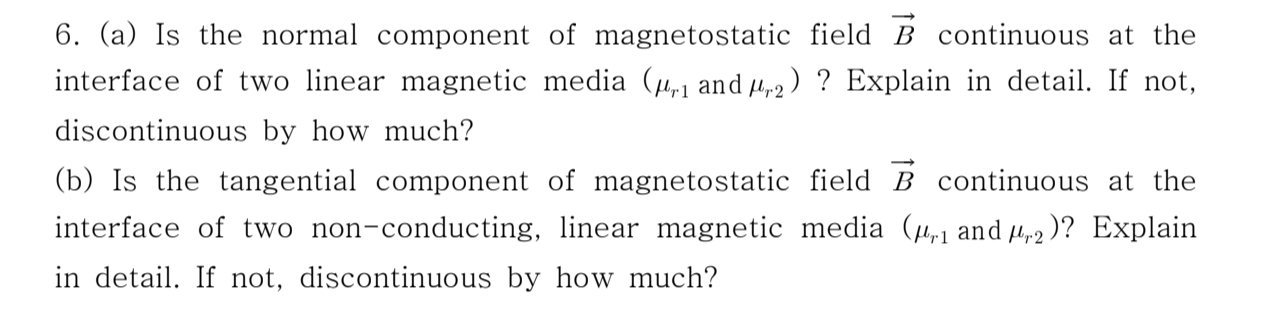 ( a ) Is the normal component of magnetostatic