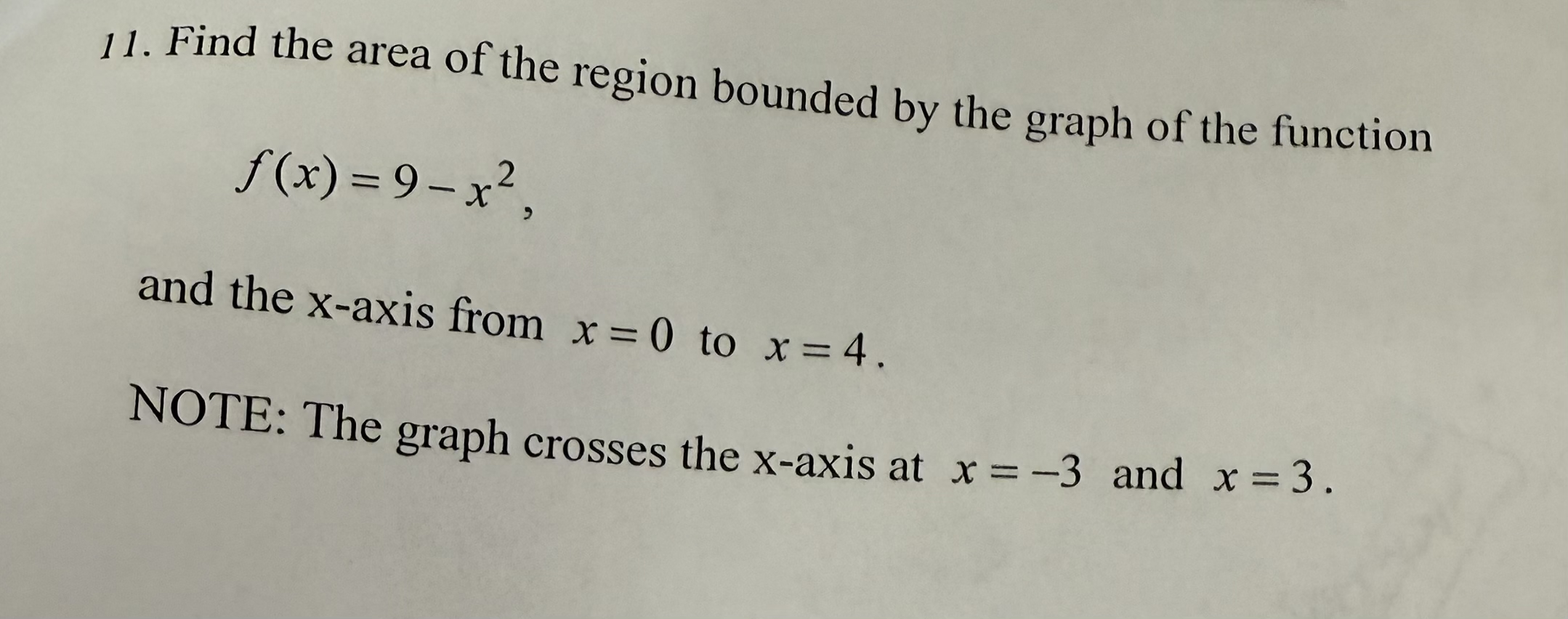 Find the area of the region bounded by the graph