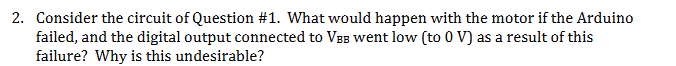 2 . Consider the circuit of Question \ # 1 . What