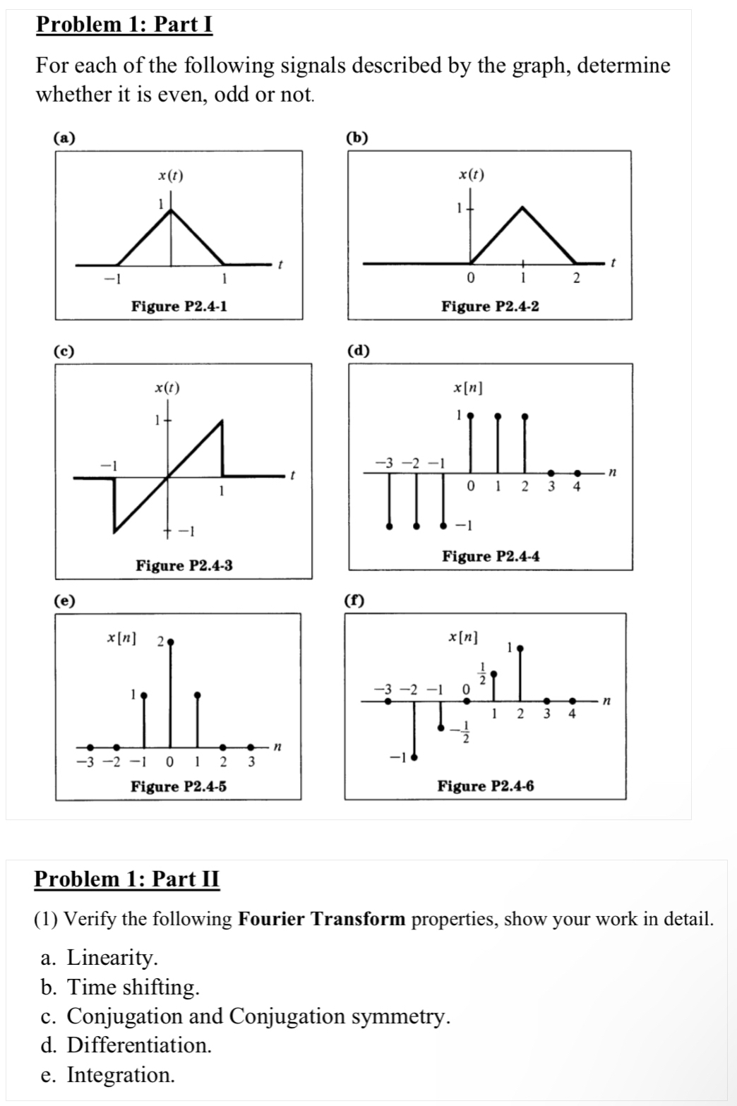 Problem 1 : Part I For each of the following