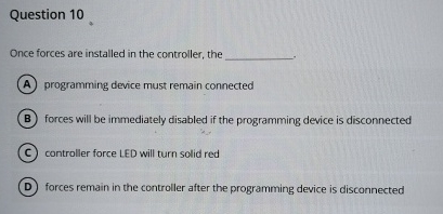 Question 1 0 Once forces are installed in the
