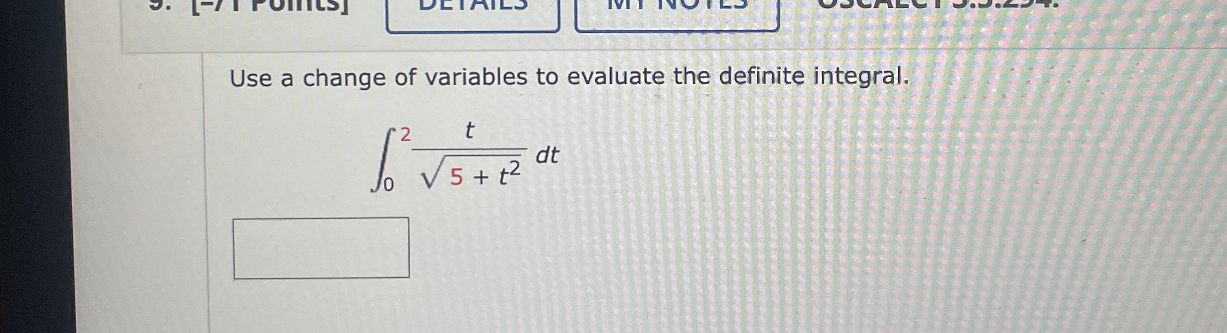 Use a change of variables to evaluate the