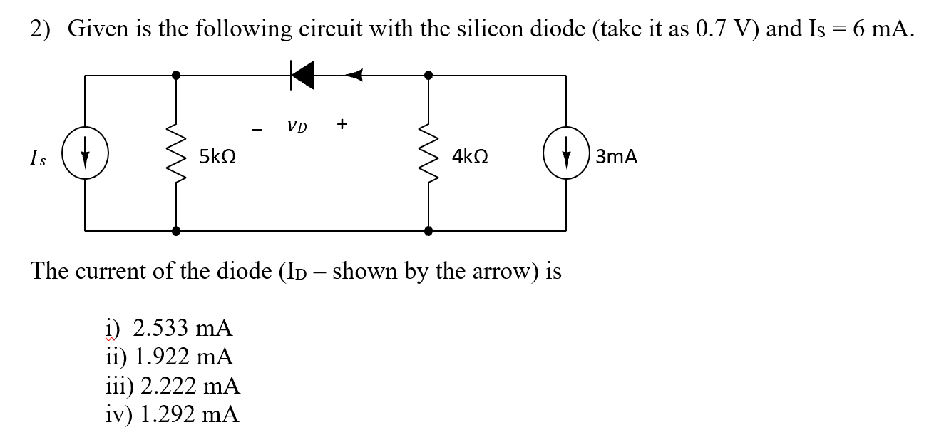 Given is the following circuit with the silicon