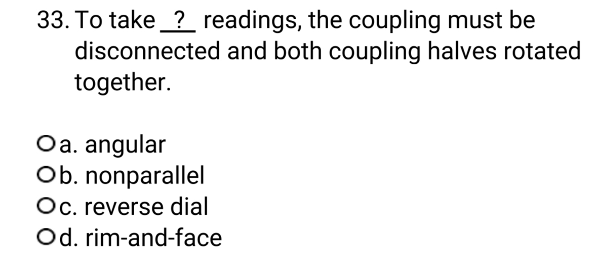 To take ? readings, the coupling must be