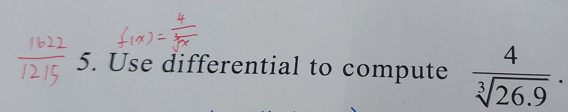 Use differential to compute 4 2 6 . 9 3 .