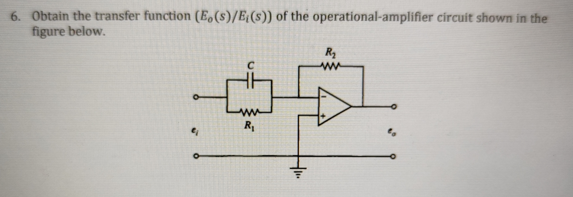 Obtain the transfer function ( E o s E i ( s ) )