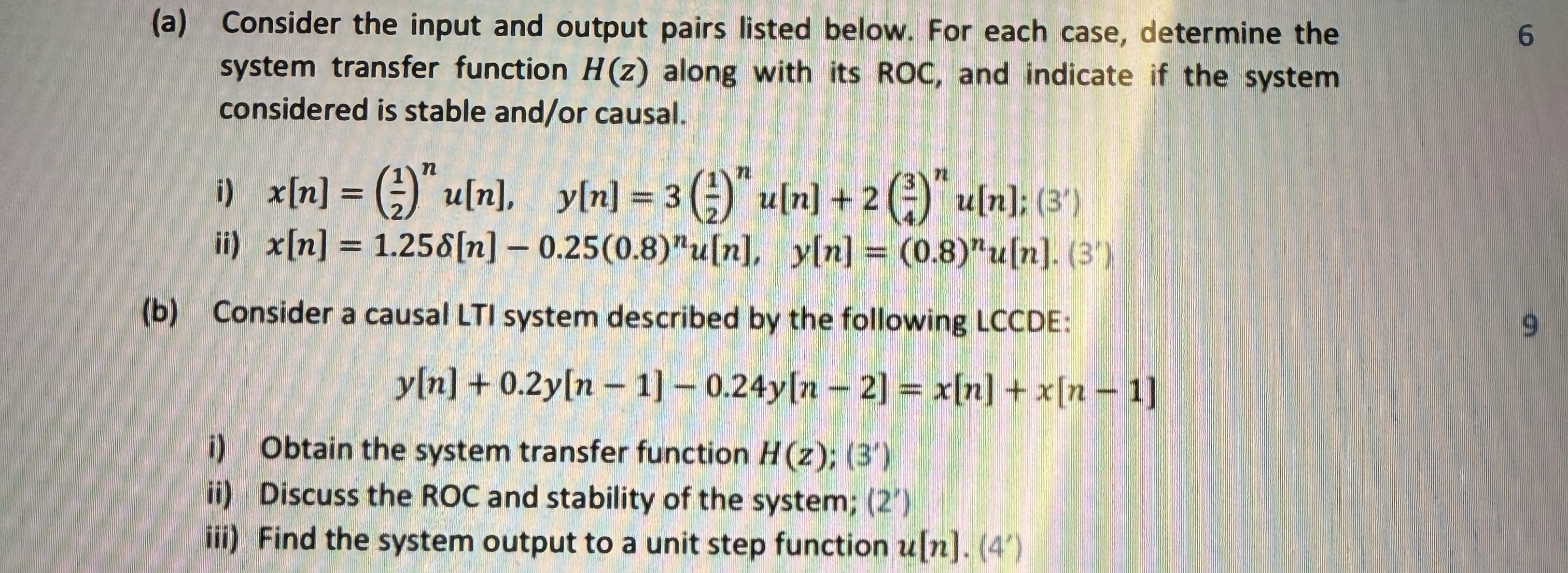 ( a ) Consider the input and output pairs listed