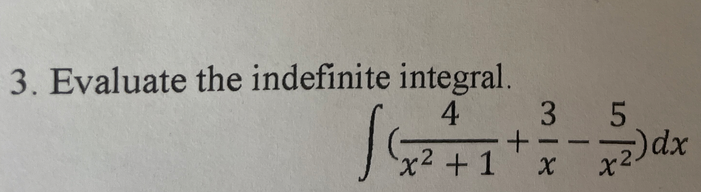Evaluate the indefinite integral. ( 4 x 2 + 1 + 3