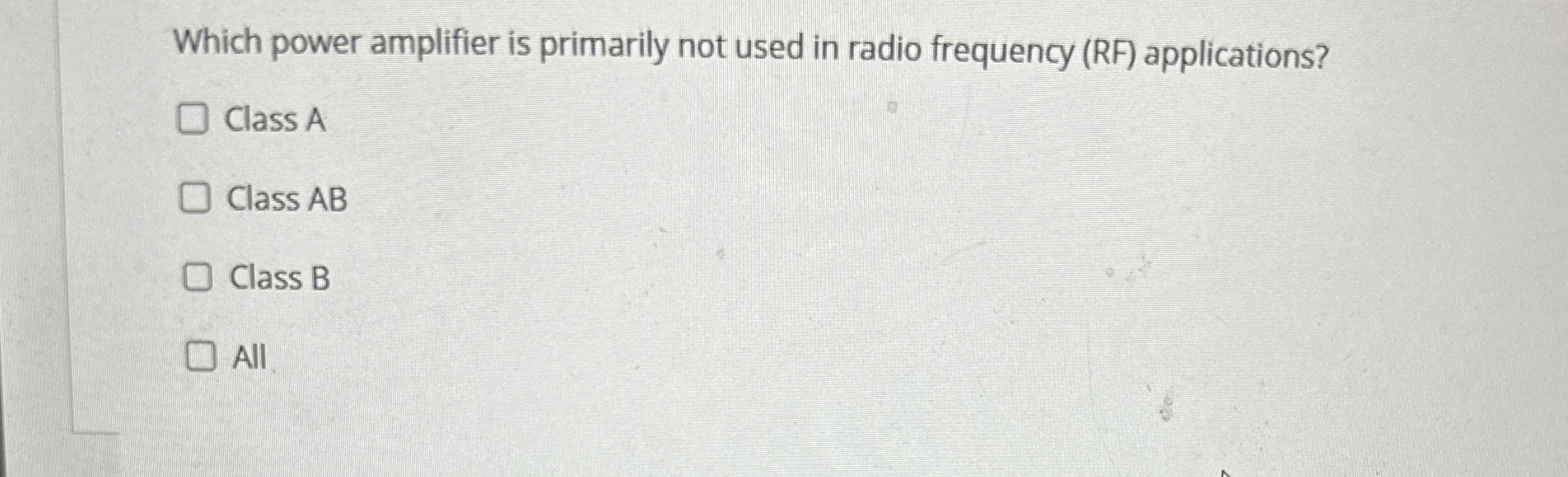 Which power amplifier is primarily not used in