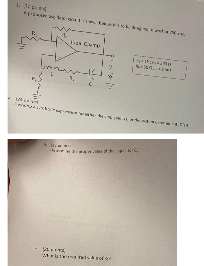 ( 7 0 points ) A proposed oscillator circuit is