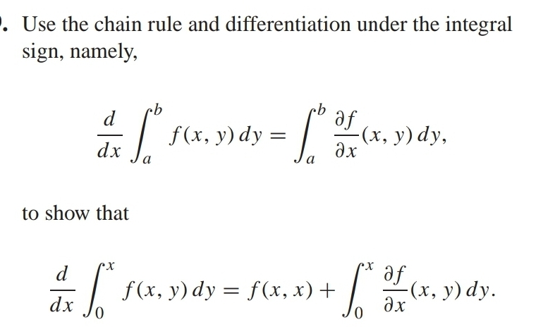 Use the chain rule and differentiation under the