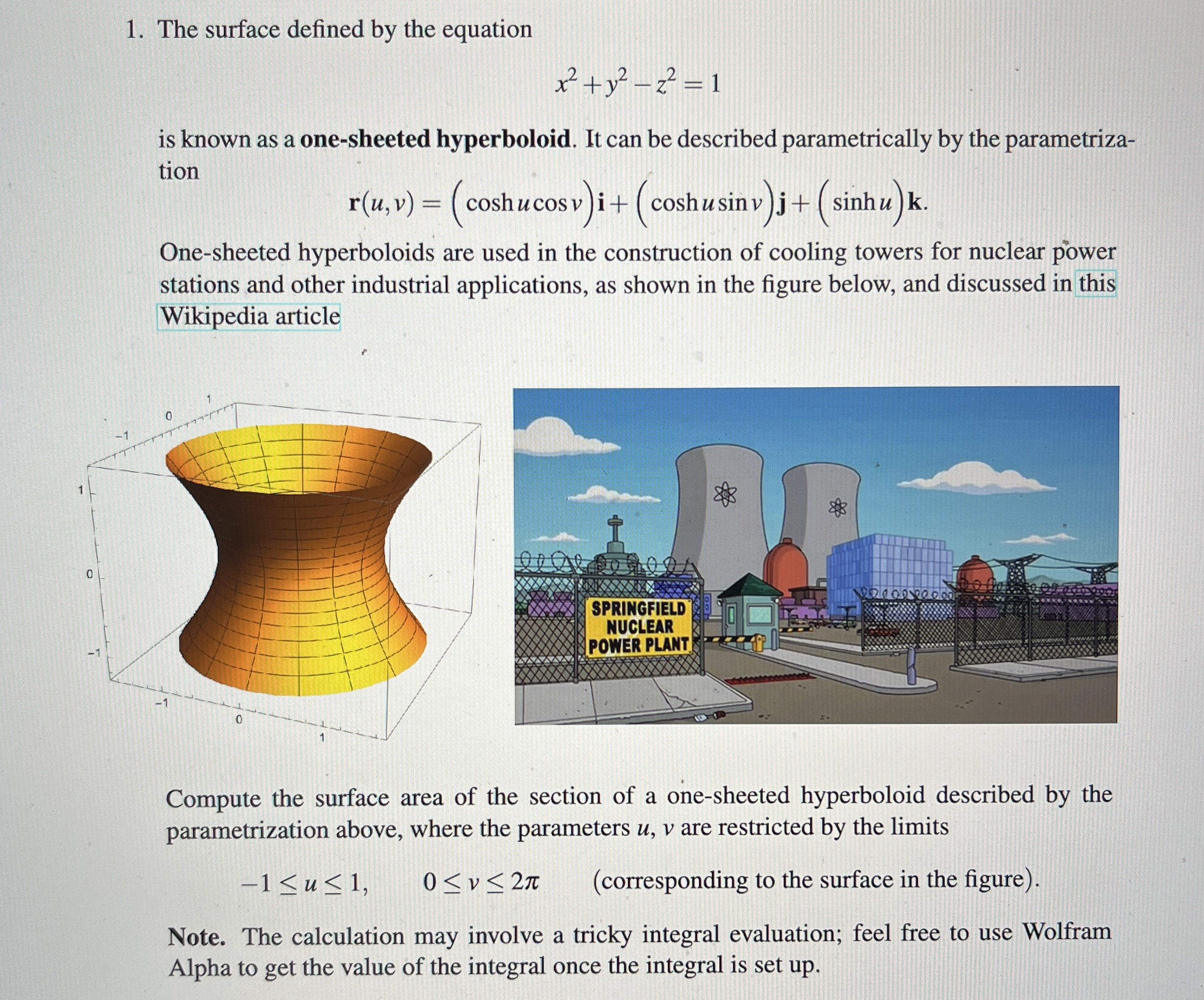 The surface defined by the equation x 2 + y 2 - z