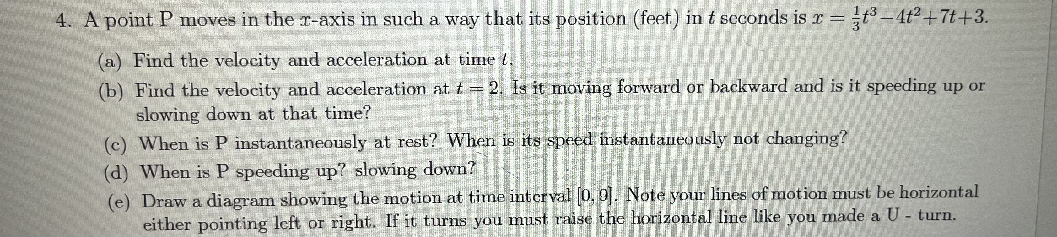 4 . A point P moves in the \ ( x \ ) - axis in