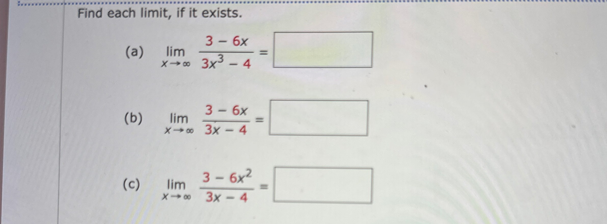 Find each limit , if it exists. ( a ) lim x 3 - 6