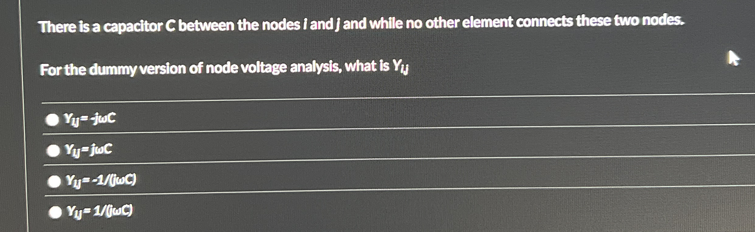 There is a capacitor C between the nodes i and J