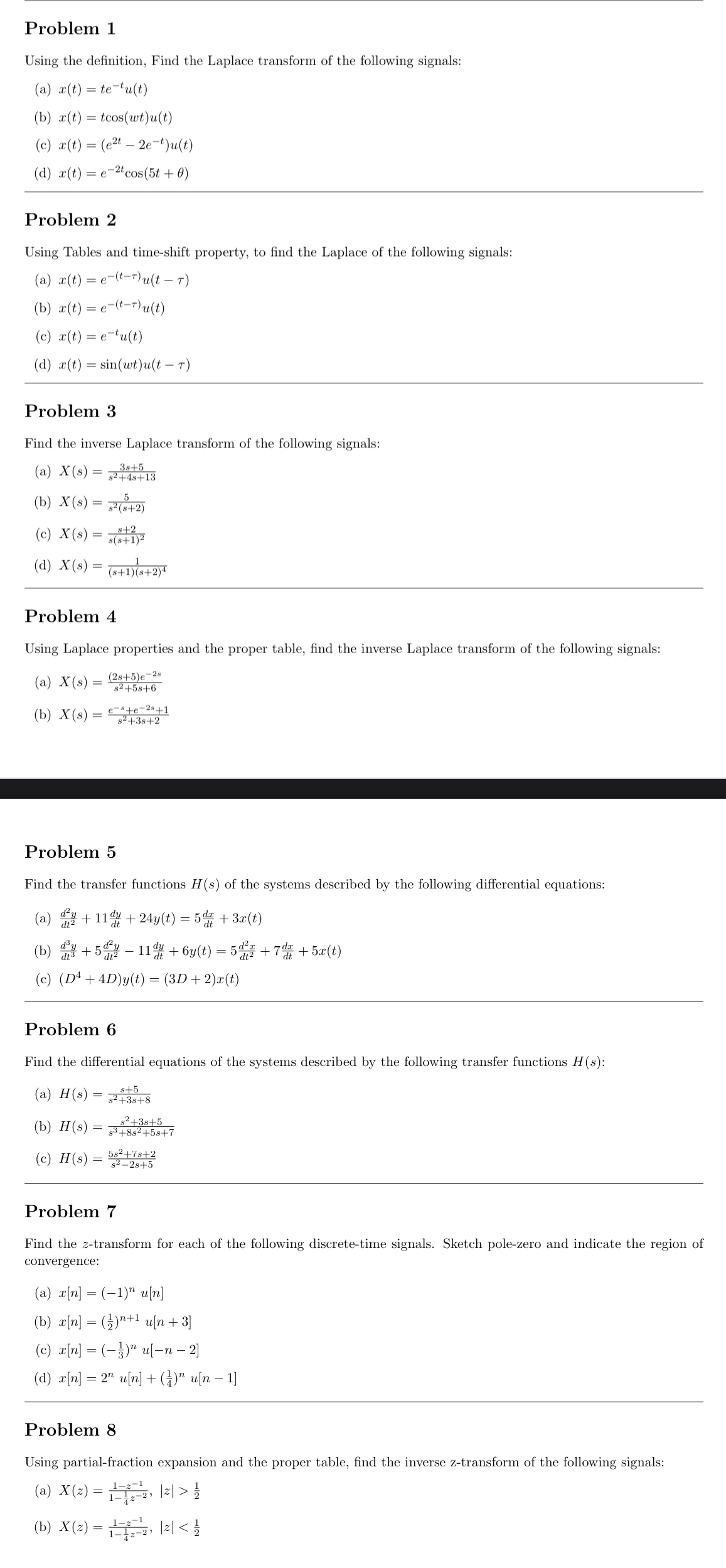 Problem 1 Using the definition, Find the Laplace