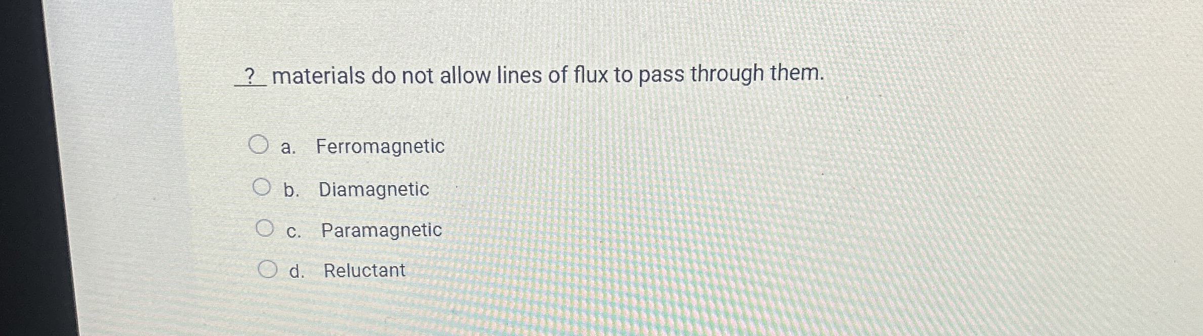 ? materials do not allow lines of flux to pass