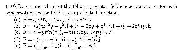 ( 1 0 ) Determine which of the following vector
