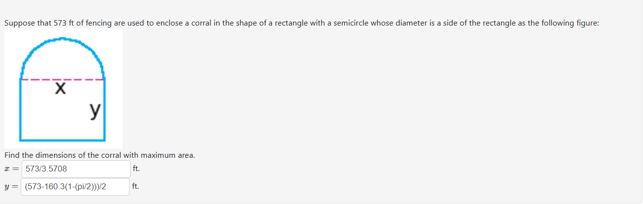 Suppose that 5 7 3 ft of fencing are used to