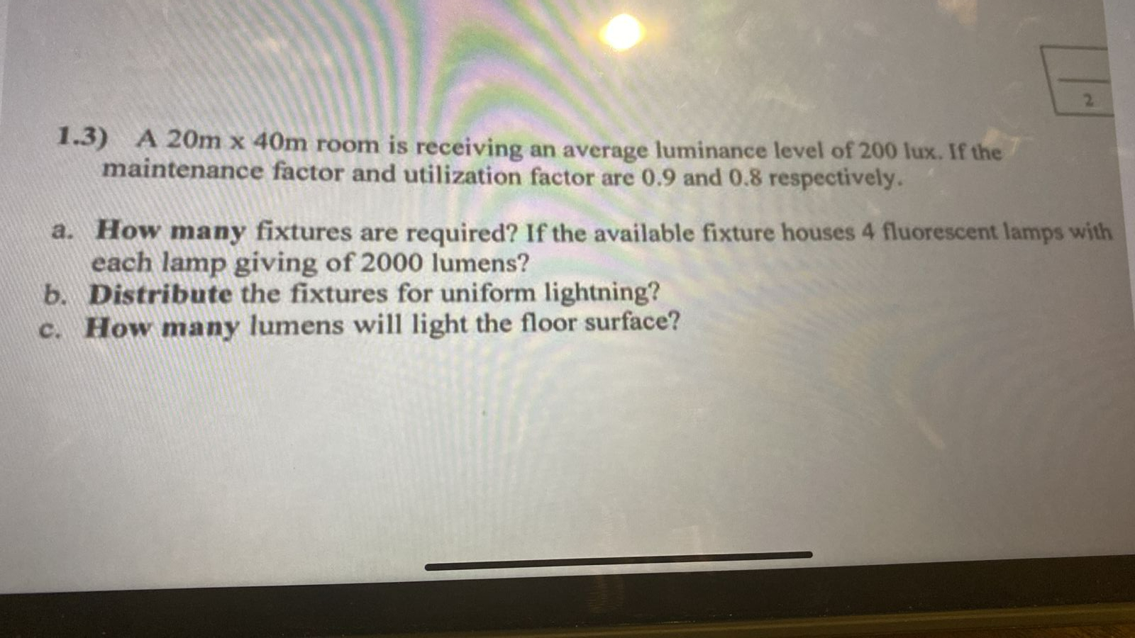 1 . 3 ) A 2 0 mxx 4 0 m room is receiving an