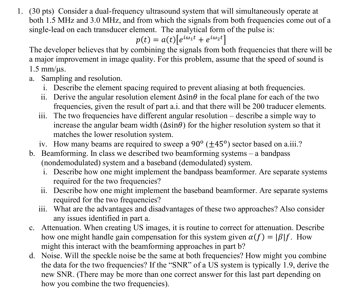 1 . ( 3 0 pts ) Consider a dual - frequency